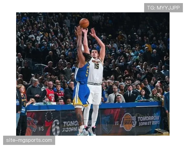 掘金客场进攻效率西部第二 约基奇稳定发挥是关键